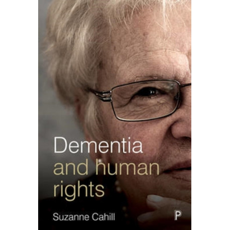 Dementia and Human Rights