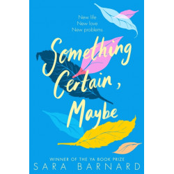 Something Certain, Maybe