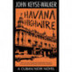 Havana Highwire