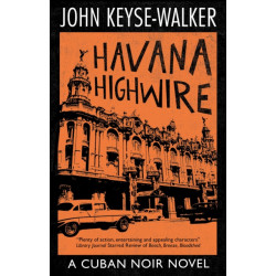 Havana Highwire