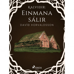 Kalviðir: Einmana sálir