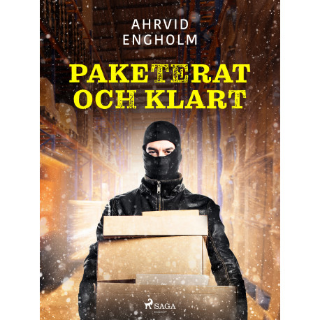 Paketerat och klart