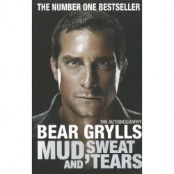 Mud , Sweat and Tears