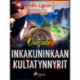 Inkakuninkaan kultatynnyrit