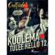 Kuolema tulee kello 12