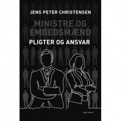 Ministre og embedsmænd: Pligter og ansvar