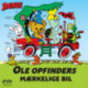 Bamse - Ole Opfinders mærkelige bil