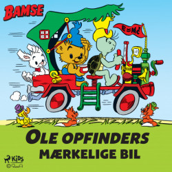 Bamse - Ole Opfinders mærkelige bil