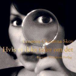 Hvis vi ikke taler om det