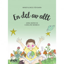 En del av allt: mindfulness för barn