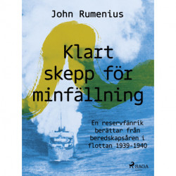 Klart skepp för minfällning