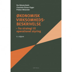 Økonomisk virksomhedsbeskrivelse: Fra strategi til operationel styring