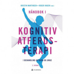 Håndbok i kognitiv atferdsterapi i behandling av barn og unge