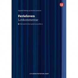 Ferieloven : lovkommentar : lov 29. april 1988 nr. 21 om ferie