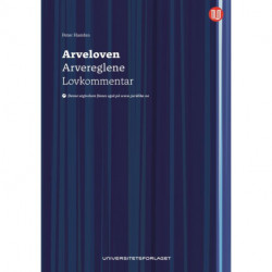 Arveloven : lov 14. juni 2019 nr. 21 om arv og dødsboskifte : arvereglene : lovkommentar