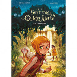 Søstrene Gyldenhjerte 1: Sarahs drøm