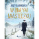 W białym miasteczku