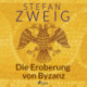 Die Eroberung von Byzanz