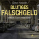 Blutiges Falschgeld (Special Agent Owen Burke)