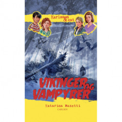 Karlsson & kat (3) Vikinger og vampyrer