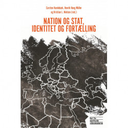 Nation og stat, identitet og fortælling