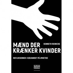 Mænd der krænker kvinder: Refleksioner i kølvandet på -MeToo