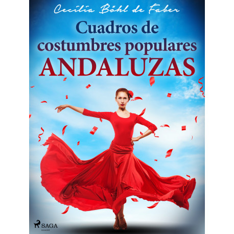 Cuadros de costumbres populares andaluzas