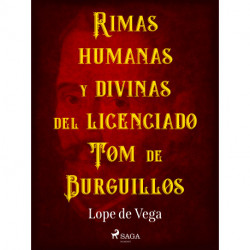 Rimas humanas y divinas del licenciado Tomé de Burguillos