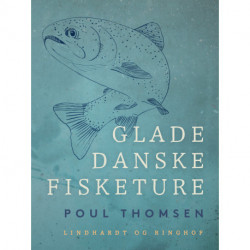 Glade danske fisketure