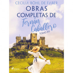 Obras completas de Fernán Caballero. Tomo XV