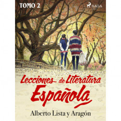 Lecciones de Literatura Española Tomo II