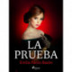 La prueba