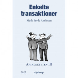 Enkelte transaktioner: Aftaleretten III