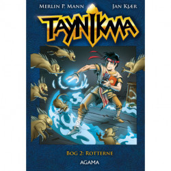 Taynikma 2: Rotterne