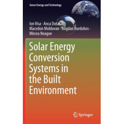 Solar Energy Conversion Systems in the Built Environment