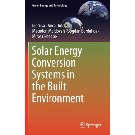 Solar Energy Conversion Systems in the Built Environment