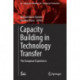 Capacity Building in Technology Transfer: The European Experience