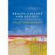 Health, Culture and Society: Conceptual Legacies and Contemporary Applications