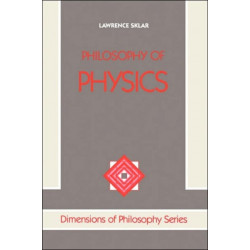 Philosophy Of Physics: Revised Edition