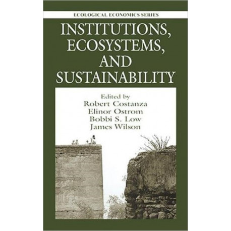 Institutions, Ecosystems, and Sustainability