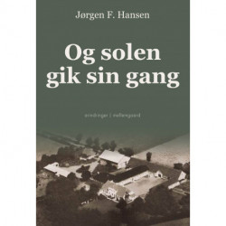 Og solen gik sin gang