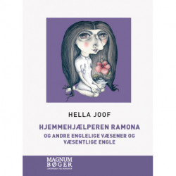 Hjemmehjælperen Ramona - og andre englelige væsener og væsentlige engle (Storskrift)