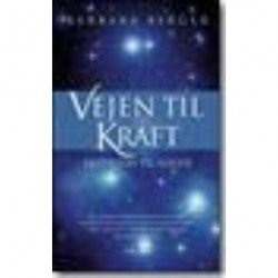 Vejen til kraft - bind 1: Fast food til sjælen