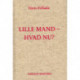 Lille mand, hvad nu?