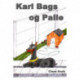 Karl Bags og Palle