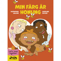 Min färg är honung
