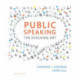 Public Speaking: The Evolving Art