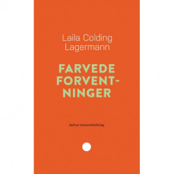 Farvede forventninger