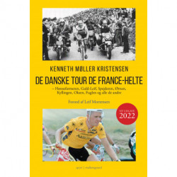 De danske Tour de France-helte: Hønsefarmeren, Guld-Leif, Spejderen, Ørnen, Kyllingen, Oksen, Fuglen og alle de andre