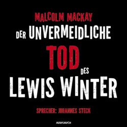 Der unvermeidliche Tod des Lewis Winter
